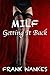 MILF: Getting It Back