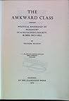 The Awkward Class: Political Sociology of Peasantry in a Developing Society, Russia 1910-1925