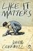 Like It Matters