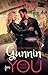 Gunnin' for You (Rolling Thunder, #4)