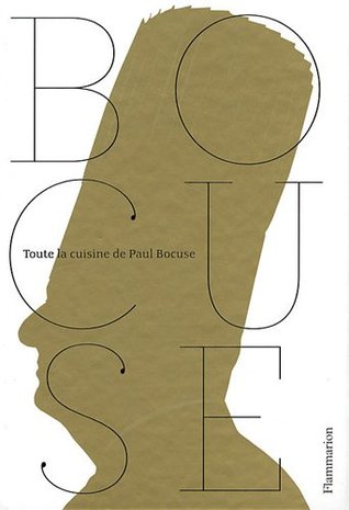 Toute la cuisine de Paul Bocuse (Hardcover)
