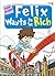 Felix Wants to Be Rich Vol. 2 by Nikolaus Piper