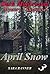April Snow (Dark Maplewood #3)