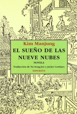 Portada de El sueño de las nueve nubes, de Kim Manjung