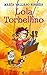 Lola Torbellino (Spanish Edition)