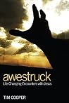 Awestruck: Life-Changing Encounters with Jesus Awestruck: Life-Changing Encounters with Jesus