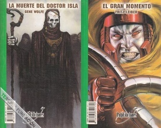 Portada de El gran momento / La muerte del doctor isla, de Fritz Leiber