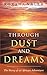 Through Dust and Dreams: The Story of an African Adventure