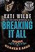 Breaking It All (Hellfire R...