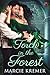 Torch in the Forest by Marcie Kremer