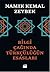 Bilgi Çağında Türkçülüğün Esasları