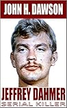 Jeffrey Dahmer - Serial Killer