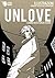UNLOVE - l'uomo nato senza cuore (Wonderland Vol. 2) (Italian Edition)