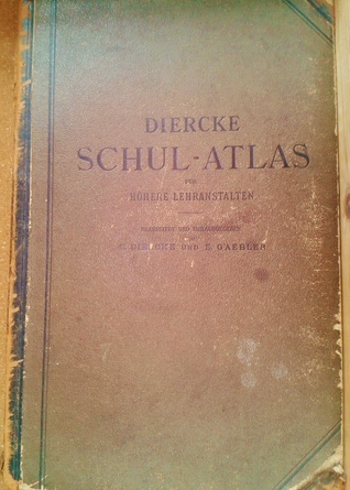 Diercke Schul-Atlas für höhere Lehranstalten