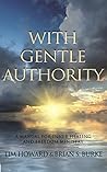 With Gentle Autho...