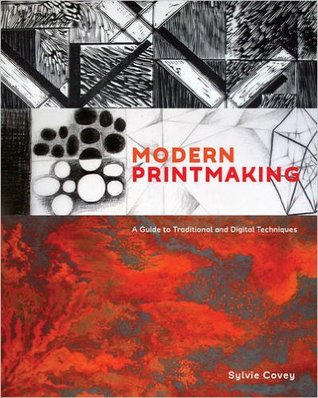 Modern Printmaking: A Guide to Traditional and Digital Techniques (Kindle Edition)