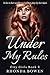 Under My Rules by Rhonda Bowen
