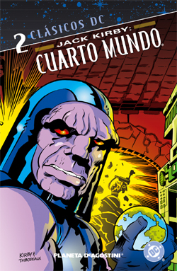 Clásicos DC: El Cuarto Mundo, tomo 2 (El Cuarto Mundo de Jack Kirby, #2)