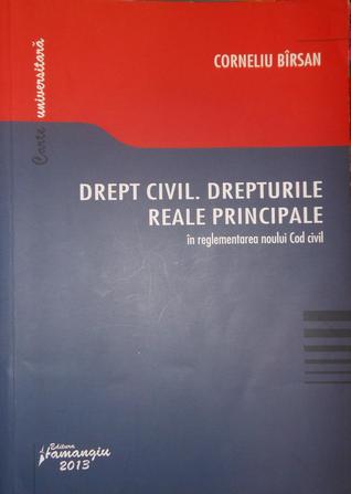 Drept Civil. Drepturile Reale Principale