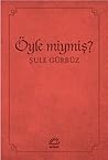 Öyle miymiş?