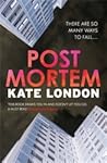 Post Mortem by Kate London