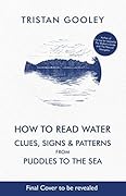 How To Read Water