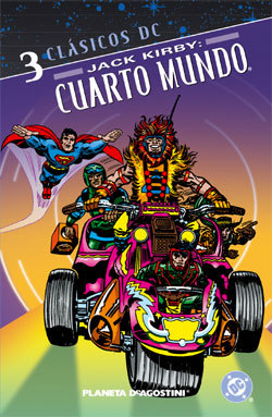 Clásicos DC: El Cuarto Mundo, tomo 3 (El Cuarto Mundo de Jack Kirby, #3)