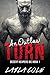 An Outlaw Torn - Book 1 (Motorcycle Erotic Romance) by Laila Cole