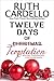 Twelve Days of Temptation (...