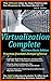 Virtualization Complete by Lee R. Surber