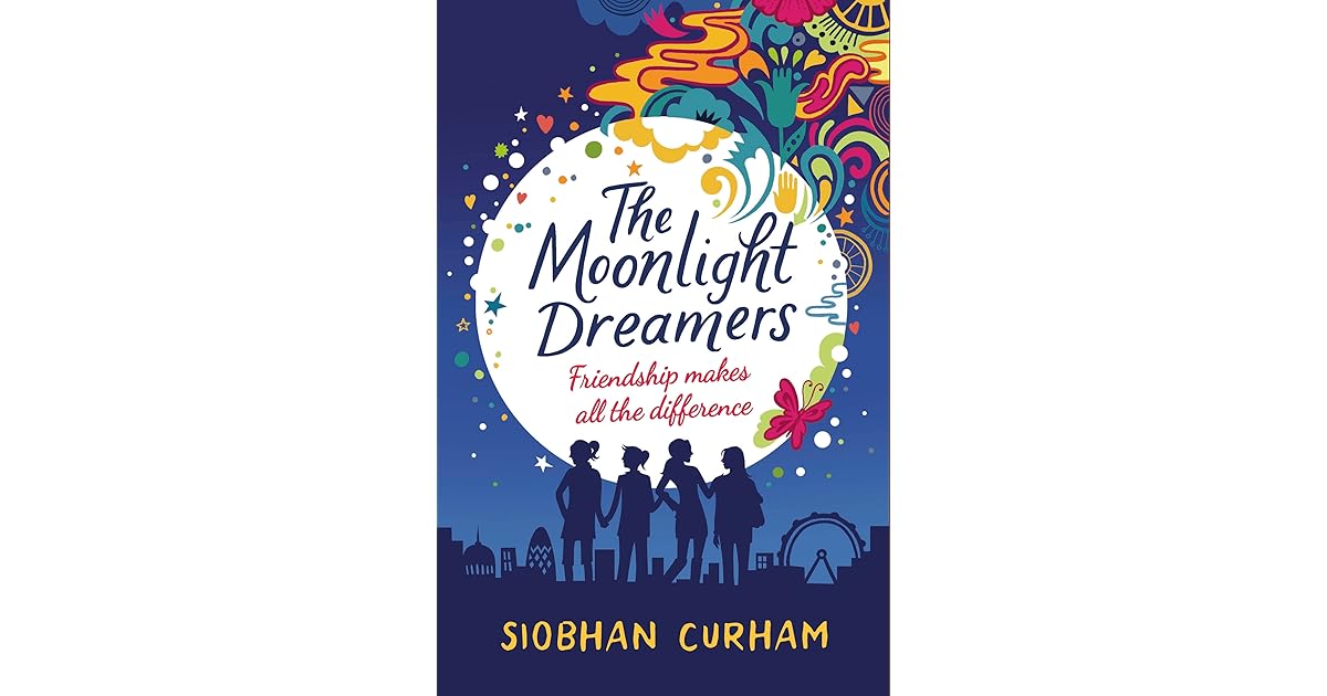 The Moonlight Dreamers By Siobhan Curham