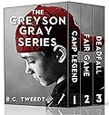 The Greyson Gray Series 1-3
