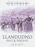 Llandudno Past & Present
