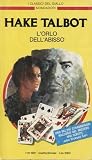 L'orlo dell'abisso