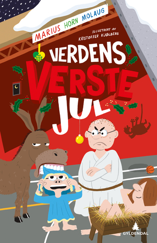 Verdens verste jul (Verdens verste, #3)