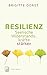 Resilienz: Seelische Widers...