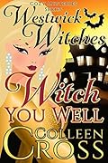 Witch You Well