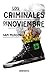 Los criminales de noviembre