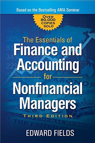The Essentials of Finance and Accounting for Nonfinancial Managers (Kindle Edition)