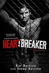 Heartbreaker by Kat Bastion