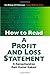 How To Read A Profit And Loss Statement