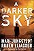 A Darker Sky by Mari Jungstedt