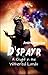 D'Spayr: A Knight in the Withered Land (The Withered Land 1)