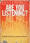 Are You Listening? The science of improving your listening ability for a better understanding of people