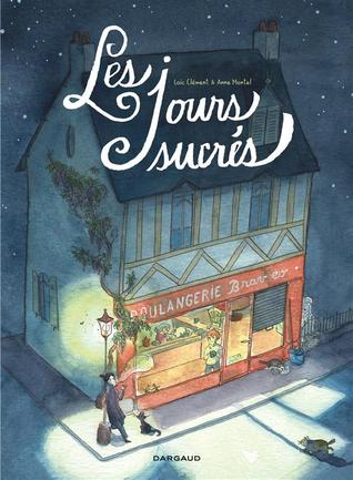 Les jours sucrés (Hardcover)