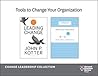 Tools to Change Your Organization: The Change Leadership Collection (2 Books)