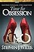 Time for Obsession: Lust, D...