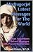 Medjugorje! Messages From t...