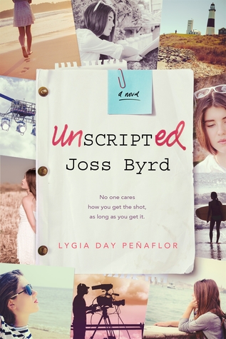 Unscripted Joss Byrd (Unknown Binding)