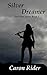Silver Dreamer (The Silver Series Book 3)